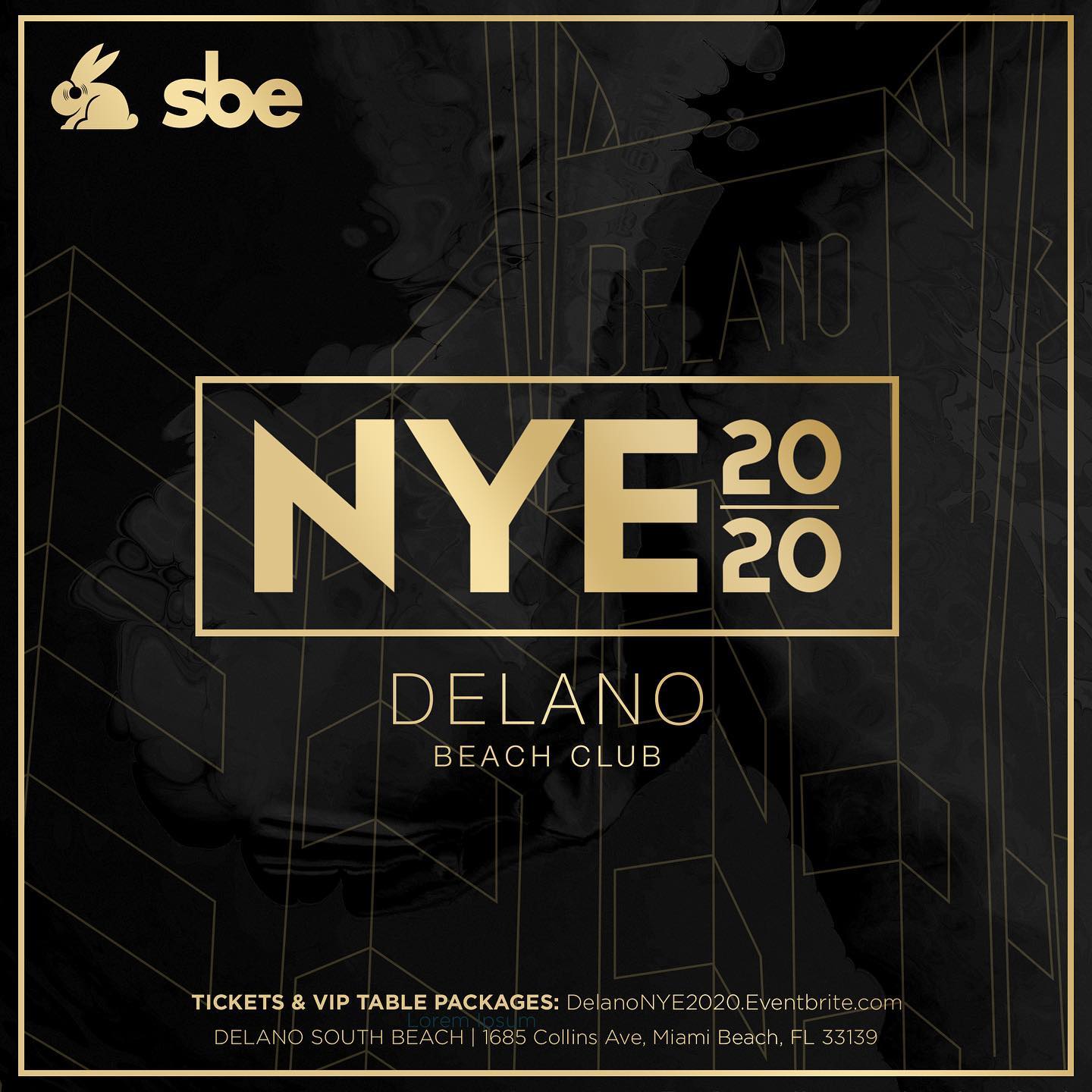NYE 2020 flyer for the Delano Beach Club in gold and black
